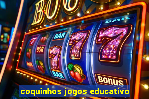 coquinhos jogos educativo